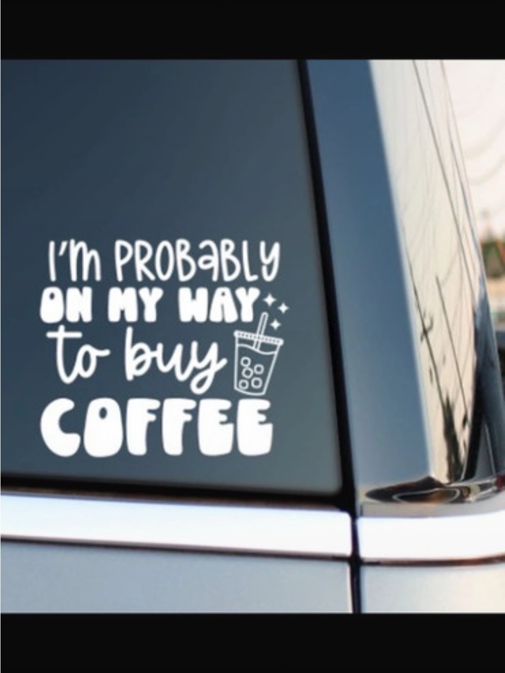 Cricut White Coffee Quote Vinyl Decal
